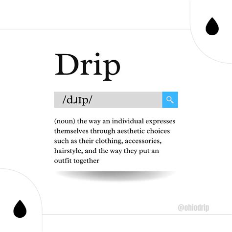 drip urban dictionary|why is drip called.